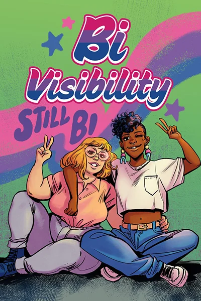 Bi Visibility: Still Bi